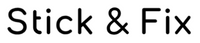 Stick & Fix